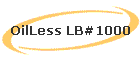 OilLess LB#1000